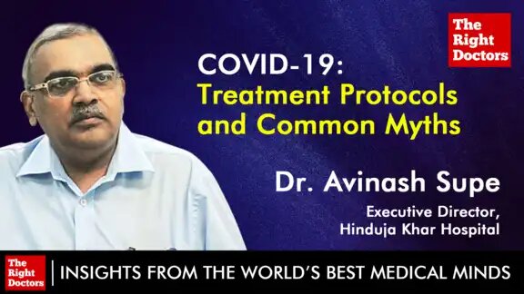 COVID-19: Treatment Protocols and Common Myths