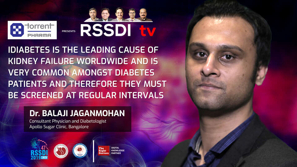 Dr. Balaji Jagan Mohan on Diabetes is the leading cause of kidney failure worldwide and is very common amongst diabetes patients and therefore they must be screened at regular intervals