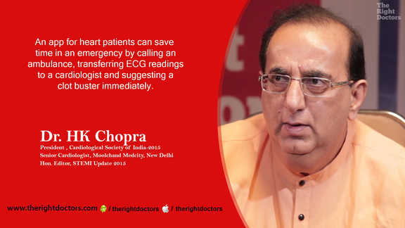 Dr. HK Chopra: "App for heart patients can save time in an emergency"
