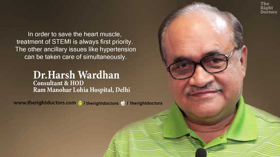 Treatment of stemi is first priority even if ancillary issues exist — a crucial reminder from Dr. Harsh Wardhan.
