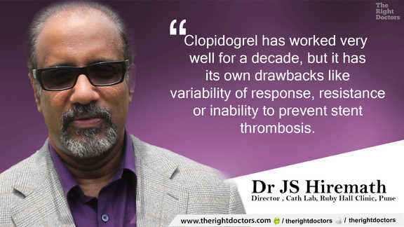 Important: Clopidogrel has worked well but also has drawbacks