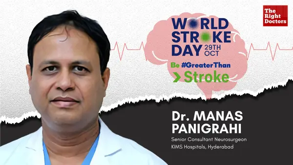 Dr. Manas Panigrahi | World Stroke Day 2023 l TheRightDoctors