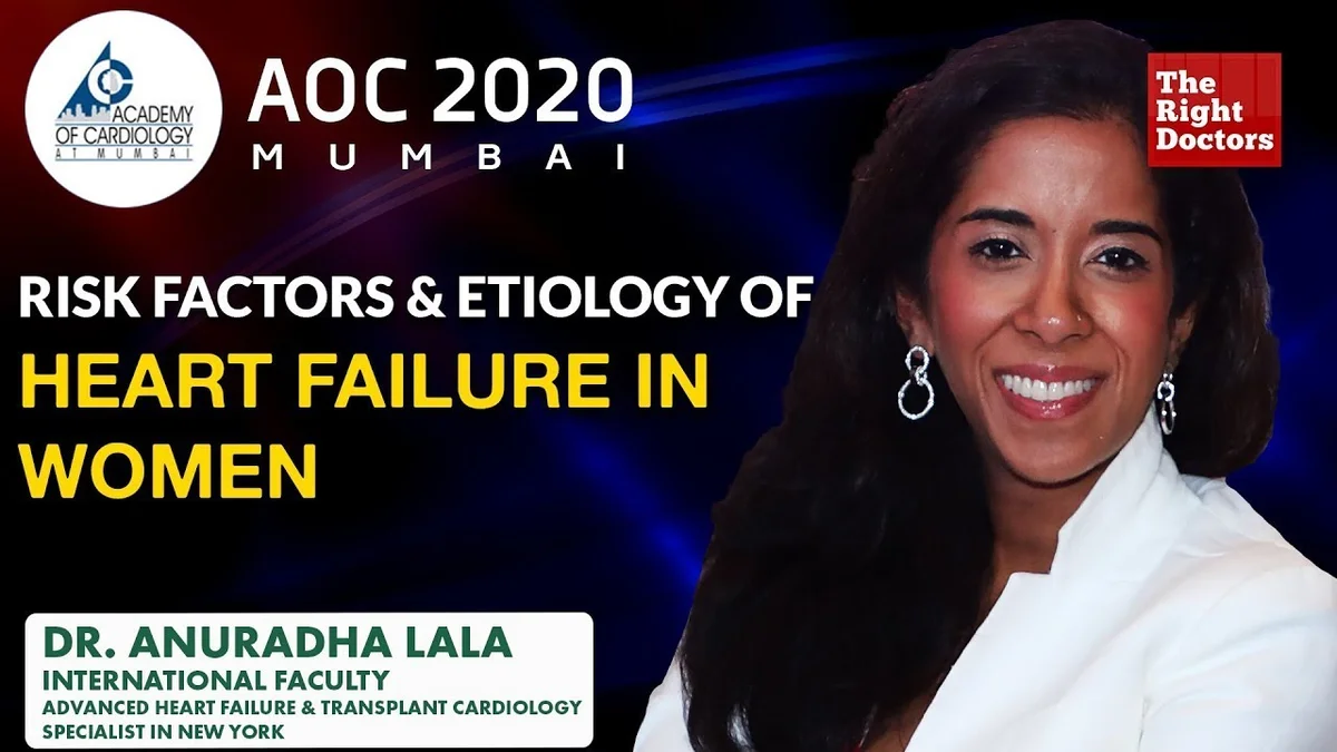 Risk Factors & Etiology of Heart Failure in Women | Dr. Anuradha Lala | AOC 2020