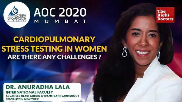 Cardiopulmonary Stress Testing in Women: Are there any challenges ? | Dr. Anuradha Lala | AOC 2020