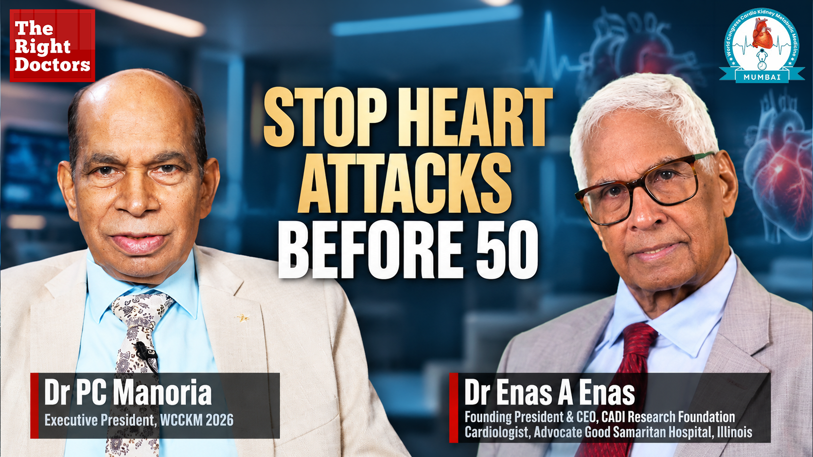 Dr Enas in conversation with Dr P C Manoria on Beating the Odds: Combating Premature Heart Disease through CKM Science