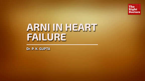 Dr P K Gupta, Consultant Cardiologist, ARNI In Heart Failure
